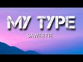 Saweetie My Type Lyrics