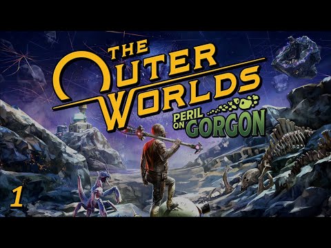 The Outer Worlds: Peril on Gorgon - Part 1: Lending A Hand