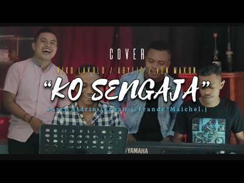 KO SENGAJA