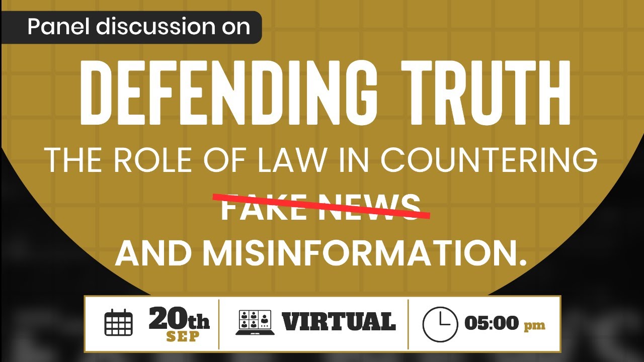 Defending Truth: The Role of Law in Countering Fake News and Misinformation