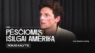 Pėsčiomis išilgai Ameriką- Rokas Kalytis