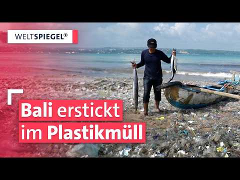 Indonesien: Plastikmeer statt Paradies? | Weltspiegel