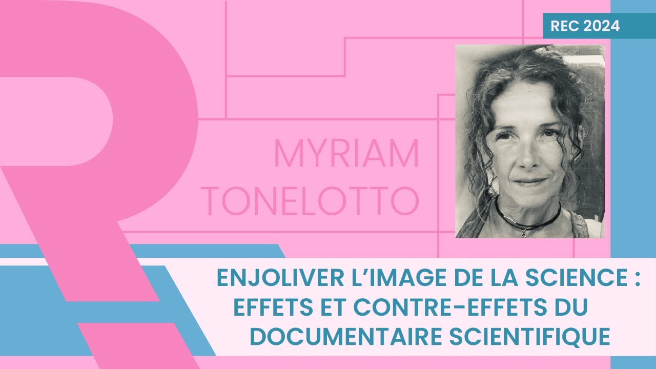 Enjoliver l'image de la science : effets et contre effets du documentaire scientifique