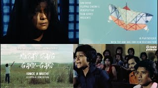 Minsa'y Isang Gamu-Gamo (Once a Moth) Trailer