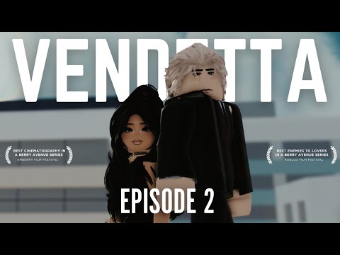 Vendetta | Episode 2 | ROBLOX Berry Avenue Series