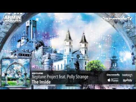 Neptune Project feat. Polly Strange - The Inside (Original Mix) (From: Universal Religion Chapter 6)