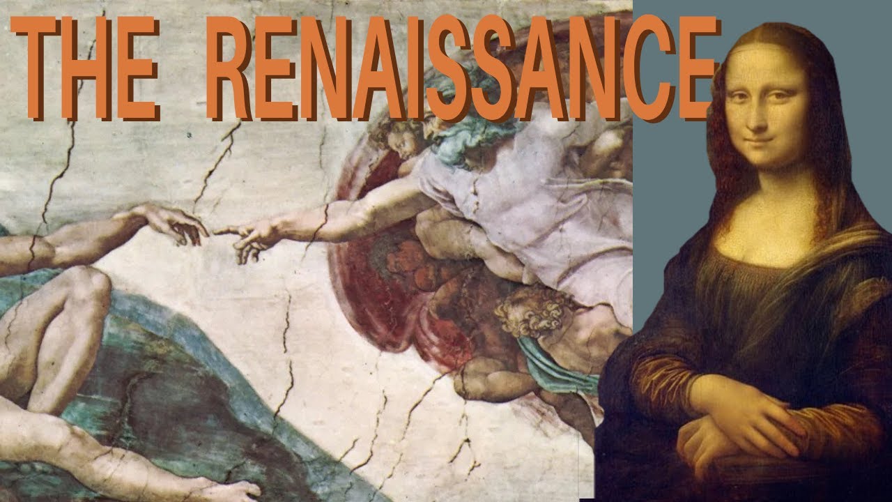 Everything You Need To Know About The Renaissance | That Art History Girl