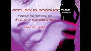 Anoushka Shankar - Beloved - Thievery Corporation Remix