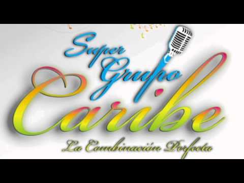 Super Grupo Caribe (Aguita de Calzon)