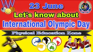 International Olympic Day | Why do we celebrate International Olympic Day | Olympic Day | Olympics