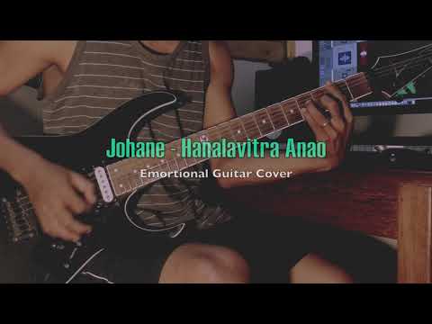 Johane - Hanalavitra Anao w Emotional Guitar Cover