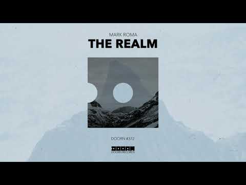 Mark Roma - The Realm (Official Audio)