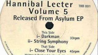 Hannibal Lecter - Darkman