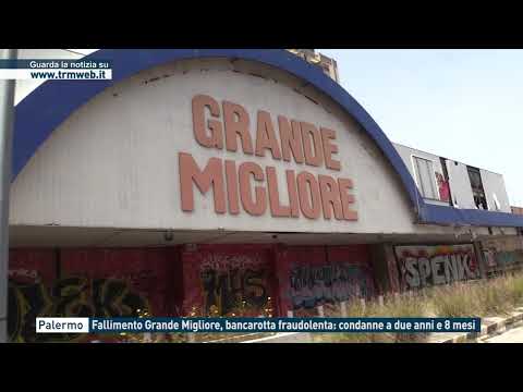 Palermo - Fallimento Grande Migliore, bancarotta fraudolenta: condanne a due anni e 8 mesi