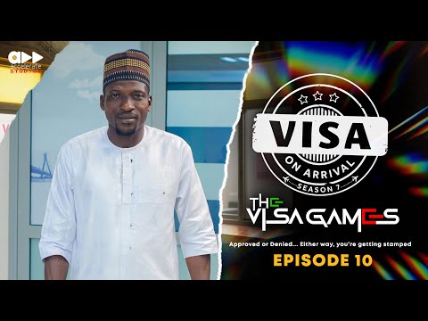 VISA ON ARRIVAL SEASON 7 EP10 - The Corrupt Officer