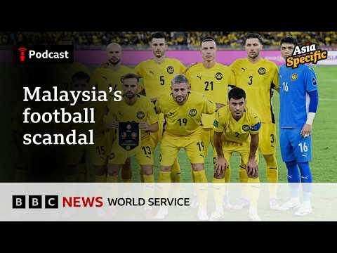Malaysia's football scandal shows regional sport hurdles - Asia Specific podcast, BBC World Service