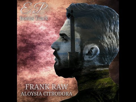 Frank Raw - Φάρος (Bonus Track)