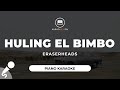 Ang Huling El Bimbo - Eraserheads (Piano Karaoke)