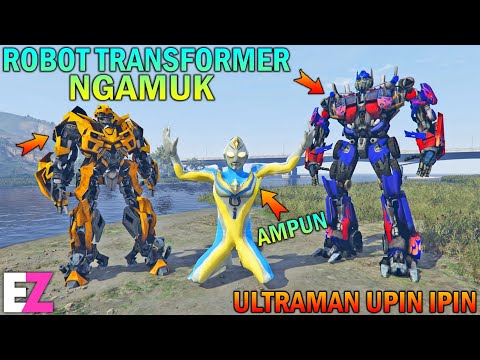 ULTRAMAN UPIN IPIN DIKEROYOK ROBOT TRANSFORMER, NGAMUK!!! - GTA 5 BOCIL SULTAN