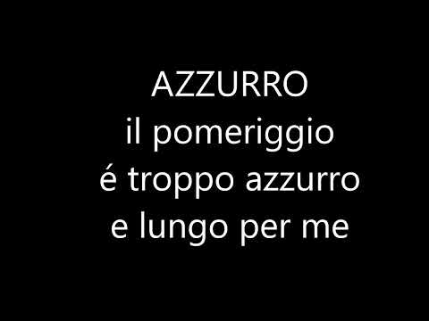 AZZURRO✔Adriano Celentano- [1968]  +TESTO 🎤lyrics  ♫♫ 🎼