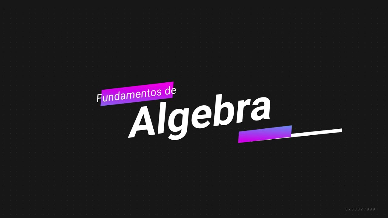 Clase 1   Álgebra | Viernes 17 de agosto