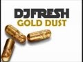DJ Fresh - Gold Dust (Flux Pavilion Remix) FULL HD