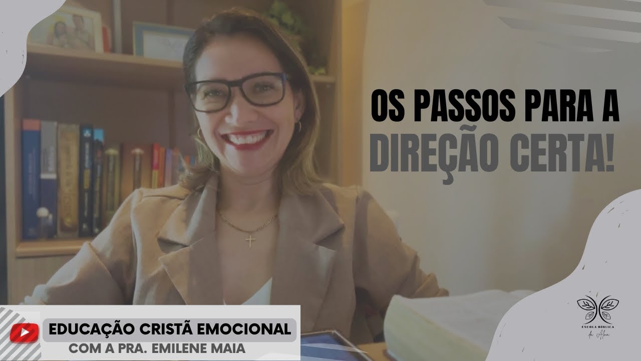 Lições com Abraão - Parte 01 / Educação Cristã Emocional com a Pra Emilene Maia