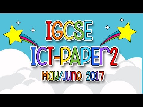 IGCSE ICT Paper 21 May/June 2017 (Part 2: Database)