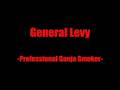 General Levy / Professional Ganja Smoker (Crazy ...
