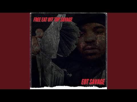 Free Eat Off Top Savage: No Hook