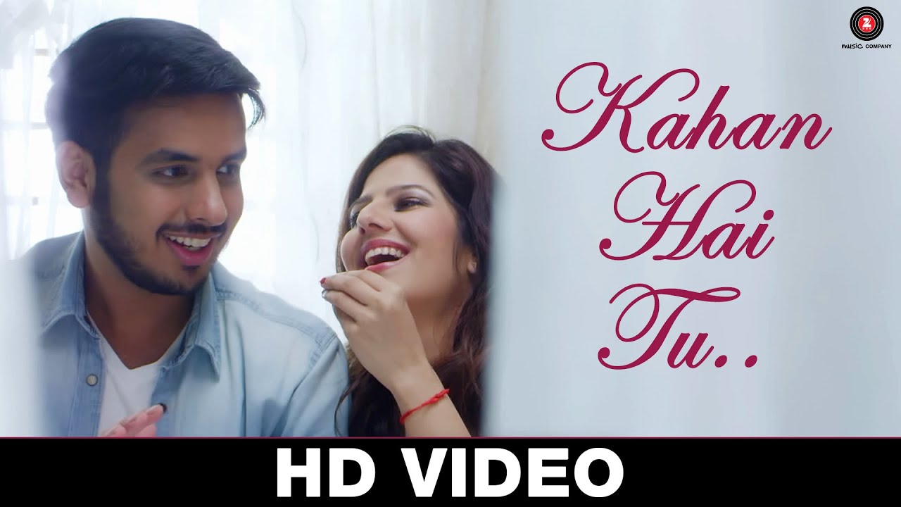 Kahan Hai Tu Song lyrics – Kahan Hai Tu Lyrics  | Kahan Hai Tu | Kahan Lal Chandani | Subh Dhingra