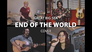QUARANTINE COVER - Great Big Sea &quot;End Of The World&quot;