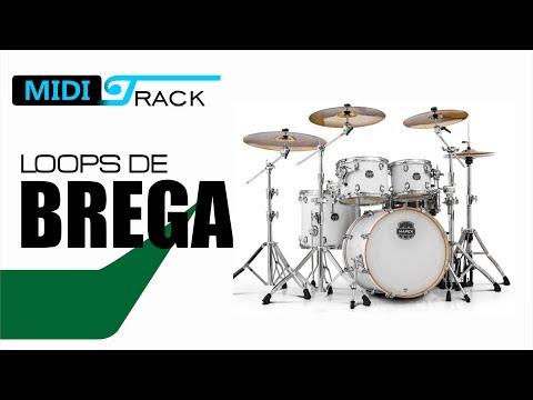 LOOPS E SAMPLES DE BATERIA RITMO DE BREGA - MIDI E WAV