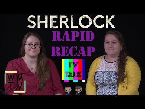 Sherlock Rapid Recap | TV Talk