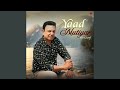 Yaad Mutiyar Ho Gayi