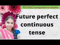future perfect continuous tense by bhavana//tenses in telugu//bhavana multi channel