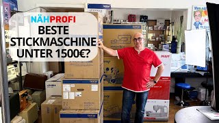 Was kann die günstigste Stickmaschine von Brother?! (für unter 1500)