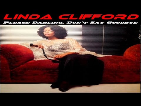 LINDA CLIFFORD - Please Darling, Don’t Say Goodbye (TRADUÇÃO)