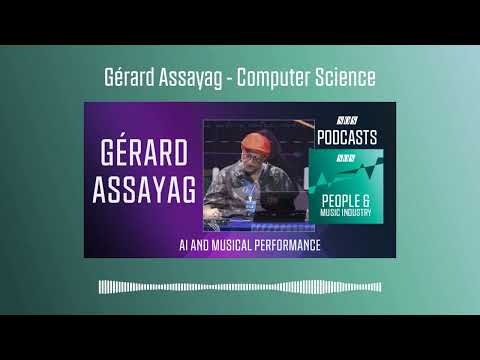 Gérard Assayag - Computer Science | Podcast