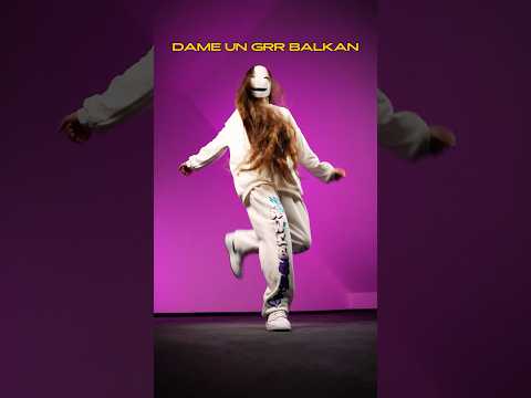 DAME UN GRR BALKAN VERSION 😳🤭 #viral #dance