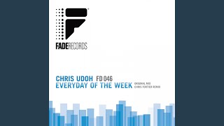 Everyday Of The Week (Chris Fortier Remix)