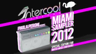 Paola Peroni presents Miami Sampler 2012 special edition for WMC