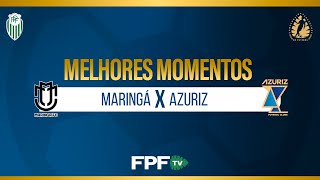 MELHORES MOMENTOS | MARINGÁ 0X1 AZURIZ| PARANAENSE 2026 | RODADA 4
