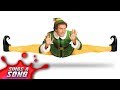 Elf Sings A Song (Christmas Movie Parody)
