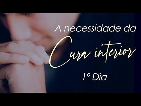 A NECESSIDADE DA CURA - Novena por Cura Interior com São Rafael Arcanjo - 01º Dia