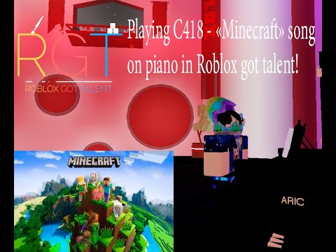 ANDREY877 - Playing C418 - "Minecraft" on roblox piano in Roblox Got talent!