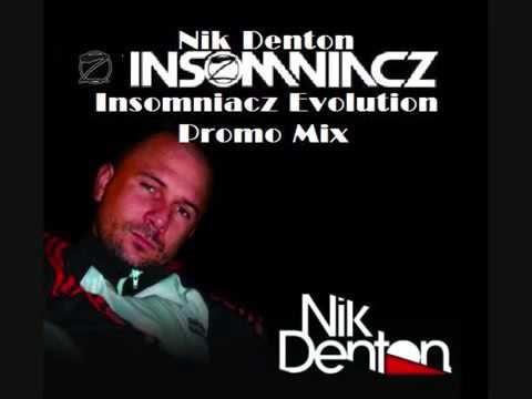 Nik Denton – Insomniacz Evolution Promo Mix