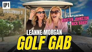 Leanne Morgan: GOLF GAB EP 1 (feat. Kristen Johnston and Nick Bakay)