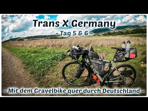 Trans X Germany - Tag 5 & 6 - Mit dem Gravelbike quer durch Deutschland