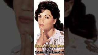 Connie Francis. Gonna Git That Man  with lyrics